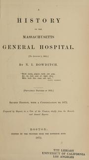 Cover of: A history of the Massachusetts general hospital (To August 5, 1851.)