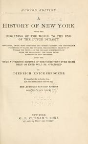 Cover of: A history of New-York from the beginning of the world to the end of the Dutch dynasty by Washington Irving