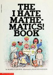 Cover of: The Brown Paper School presents The I hate mathematics! book by Marilyn Burns