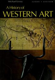 Cover of: A history of Western art. by Levey, Michael.