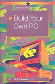 Cover of: Build Your Own PC