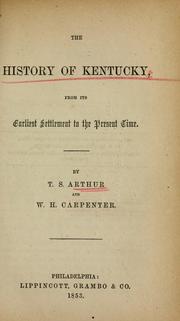 Cover of: The history of Kentucky by Arthur, T. S.