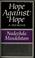 Cover of: Hope against hope