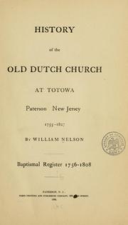Cover of: History of the Old Dutch church at Totowa, Paterson, New Jersey, 1755-1827