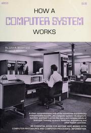 Cover of: How a computer system works