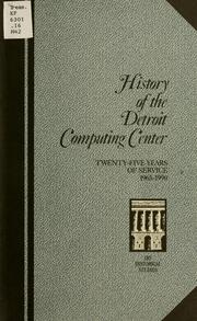 History of the Detroit Computing Center by Shelley L. Davis