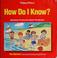 Cover of: How do I know?