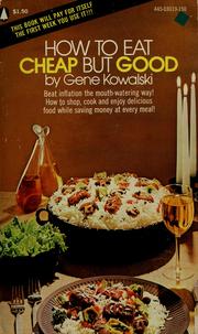 Cover of: How to eat cheap but good by Eugene Kowalski