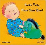 Cover of: Row, Row, Row Your Boat (Board Books for Babies)