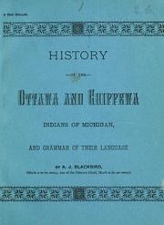 Cover of: History of the Ottawa and Chippewa Indians of Michigan by Blackbird, Andrew J.