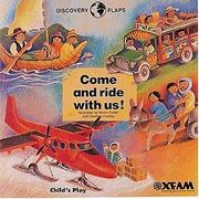 Cover of: Come and ride with us!
