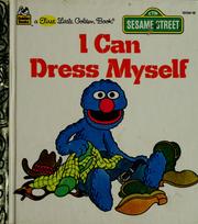 Cover of: I can dress myself