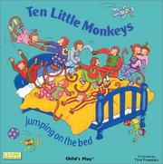 Cover of: Ten Little Monkeys: Jumping on the Bed (Classic Books With Holes)