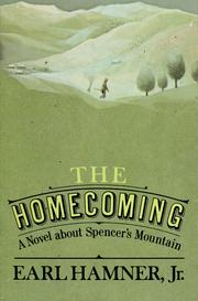 Cover of: The homecoming: a novel about Spencer's Mountain
