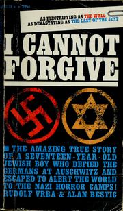 Cover of: I cannot forgive by Rudolf Vrba