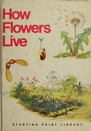Cover of: How flowers live.