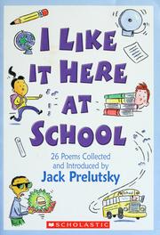 Cover of: I like it here at school: 26 poems