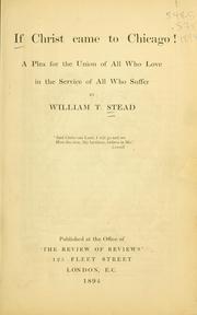 Cover of: If Christ came to Chicago!: a plea for the union of all who love in the service of all who suffer