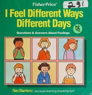 Cover of: I feel different ways different days by Barbara Shook Hazen