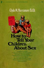 Cover of: How to tell your children about sex.