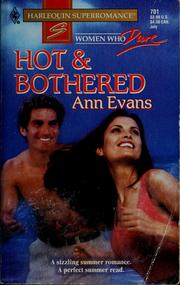 Cover of: Hot & bothered by Ann Evans