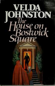 Cover of: The house on Bostwick Square by Velda Johnston