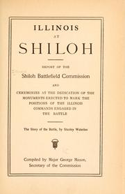 Cover of: Illinois at Shiloh by Illinois. Shiloh Battlefield Commission.