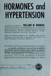 Cover of: Hormones and hypertension by William Muir Manger