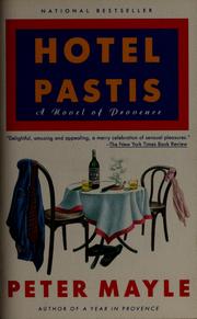 Cover of: Hotel Pastis by Peter Mayle