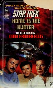 Cover of: Home is the Hunter: Star Trek #52