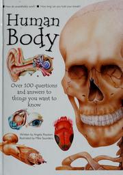Cover of: Human body: over 100 questions and answers to things you want to know