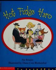 Cover of: Hot fudge hero