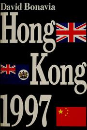 Cover of: Hong Kong 1997 by David Bonavia