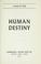 Cover of: Human destiny.