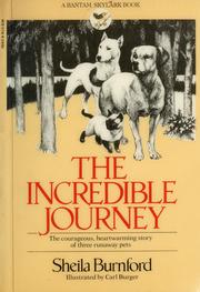Cover of: The incredible journey by Sheila Burnford