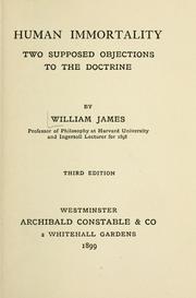 Cover of: Human immortality: two supposed objections to the doctrine