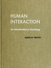 Cover of: Human interaction: an introduction to sociology