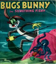Bugs Bunny in something fishy by Alfred Abranz