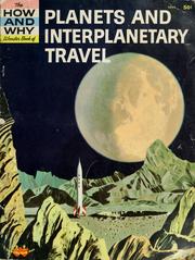 Cover of: The How and Why Wonder Book of Planets and Interplanetary Travel