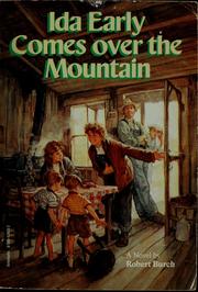Cover of: Ida Early comes over the mountain by Robert Burch