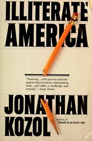 Cover of: Illiterate America by Jonathan Kozol