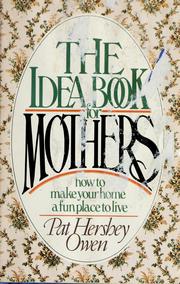 Cover of: The idea book for mothers
