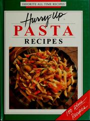 Cover of: Hurry-up pasta recipes