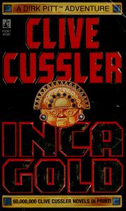 Cover of: Inca Gold: A Dirk Pitt Adventure