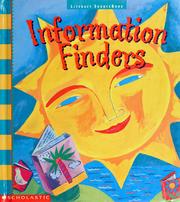 Cover of: Information finders: managing information: information comes from many sources