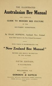 Cover of: The illustrated Australasian bee manual and complete guide to modern bee culture in the southern hemisphere. by Isaac Hopkins