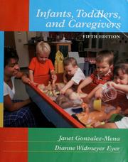 Cover of: Infants, toddlers, and caregivers