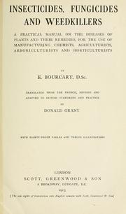 Cover of: Insecticides, fungicides and weedkillers by Emmanuel Bourcart