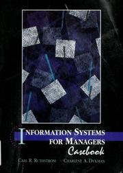 Cover of: Information systems for managers by Carl R. Ruthstrom