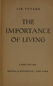 Cover of: The importance of living by Lin, Yutang